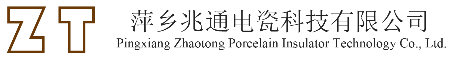 Pingxiang Zhaotong Porcelain Insulator Technology Co., Ltd.
